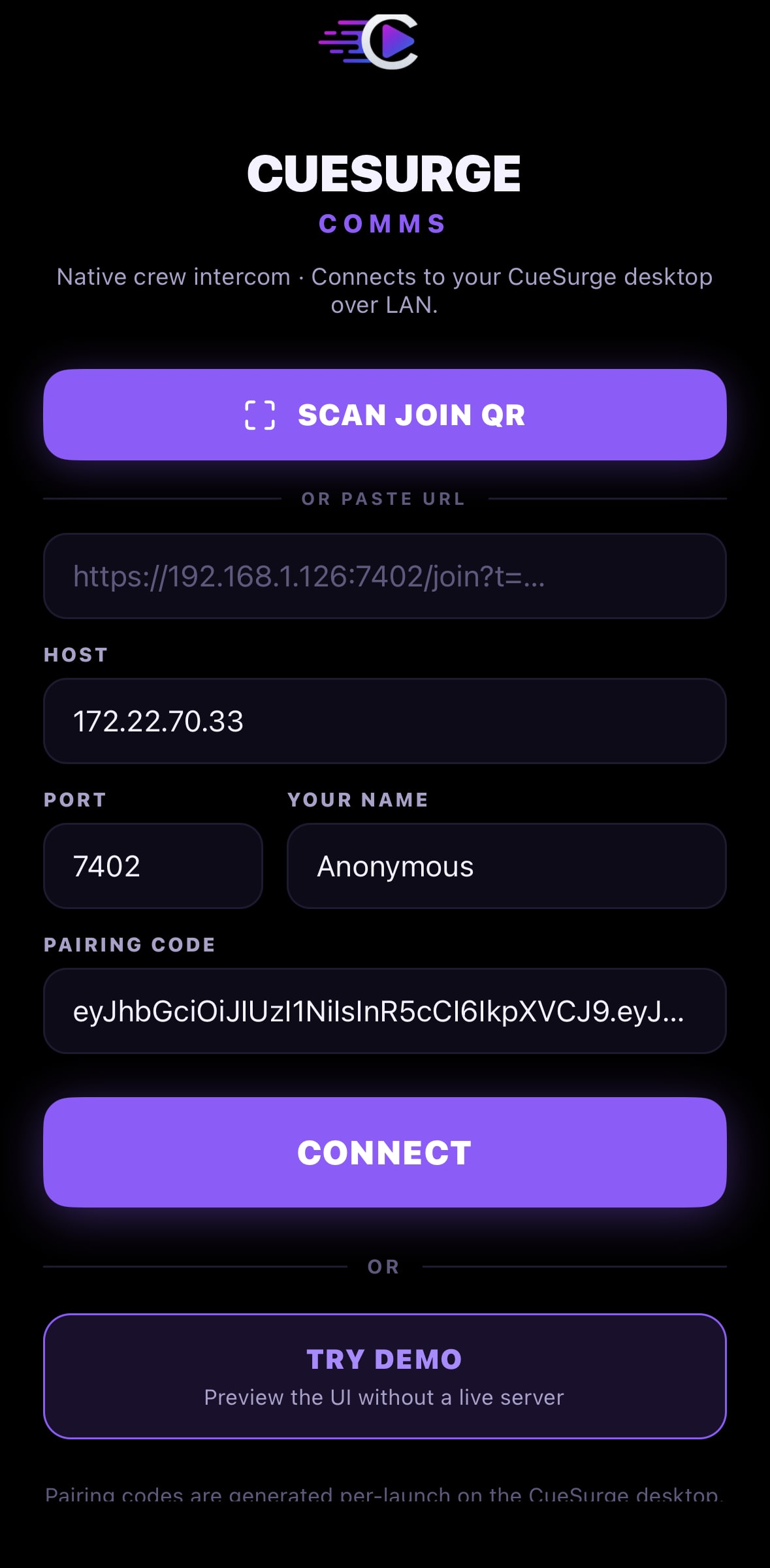 CueSurge Comms iPhone landing screen — SCAN JOIN QR, Pairing Code field, CONNECT button, TRY DEMO option